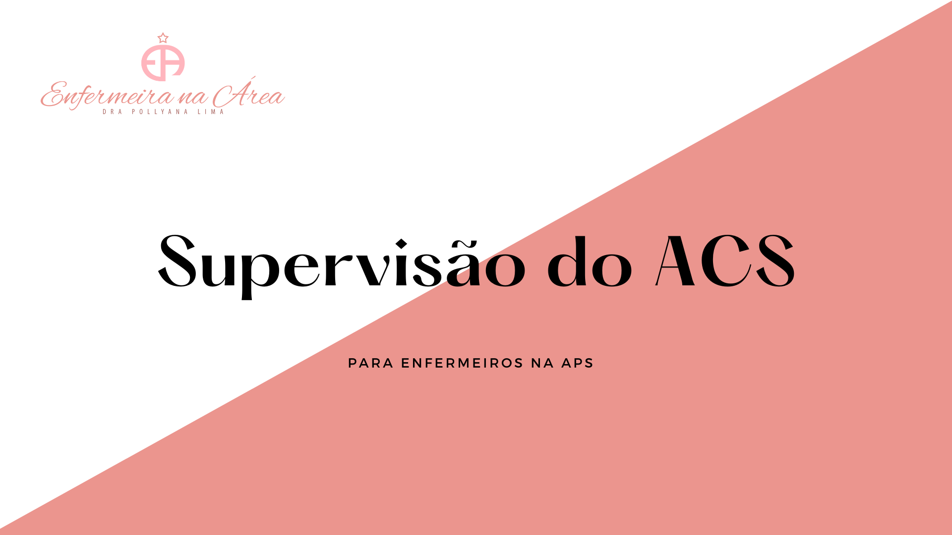 Supervisão ACS