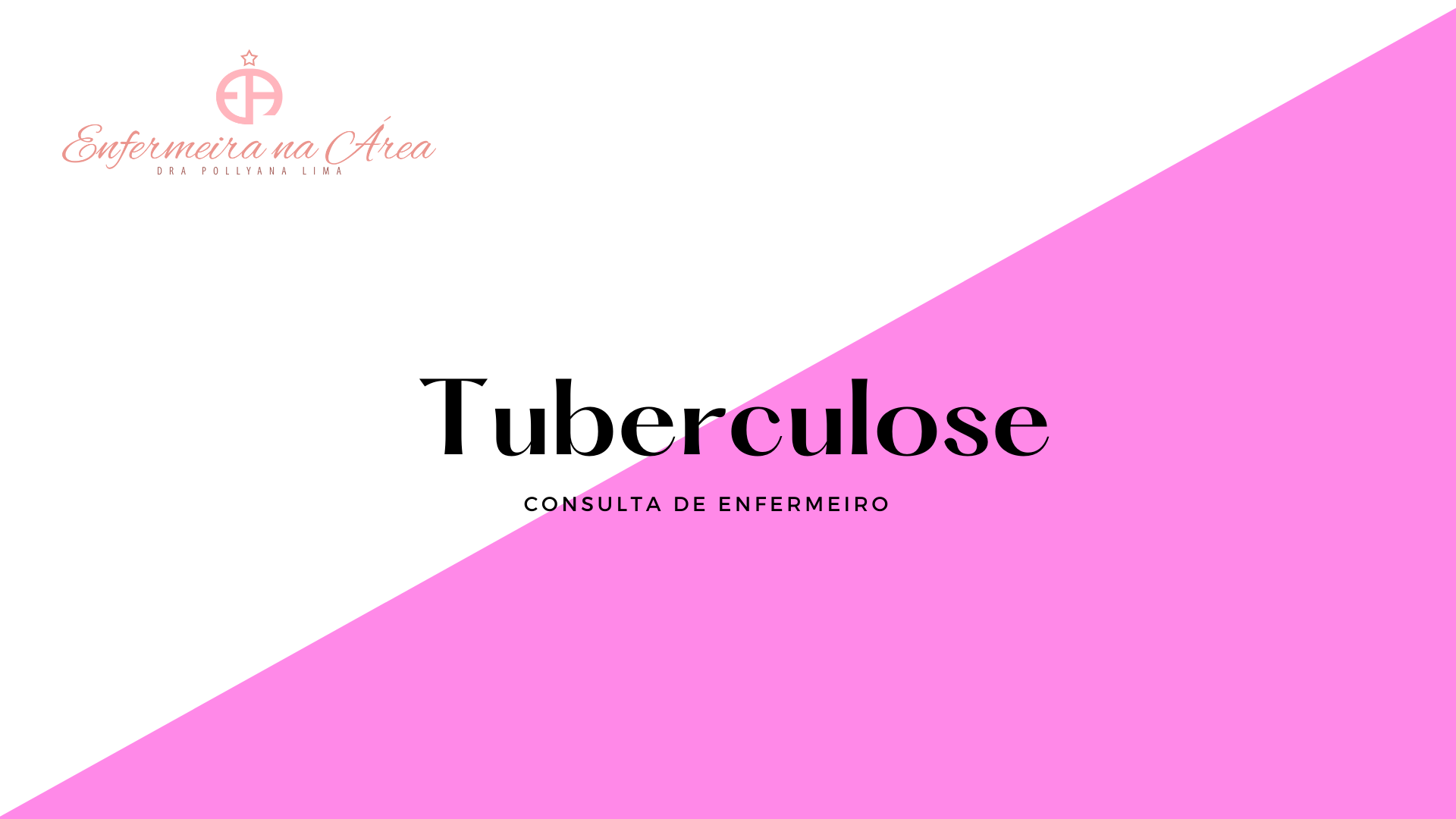 Tuberculose para enfermeiros 