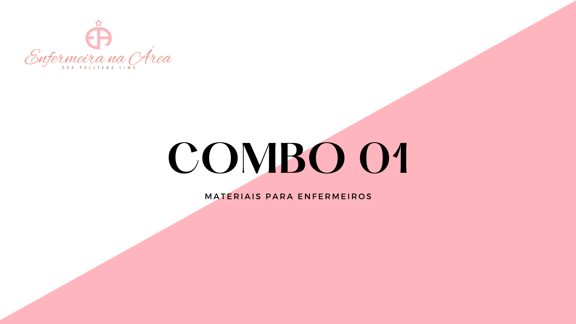 COMBO 01 - Todos os Materiais